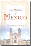 The history of México