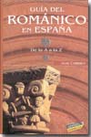 Guía del Románico en España. 9788497762427