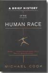 A brief history of the Human Race. 9780393326451