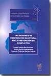 Las misiones de observación electoral en la prevención de conflictos. 9788460802594