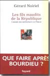 Les fils maudits de la République