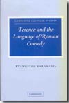 Terence and the language of Roman comedy. 9780521842983