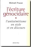 L'écriture génocidaire. 9782702135655