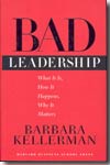Bad leadership. 9781591391661