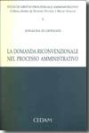 La domanda riconvenzionale nel processo amministrativo. 9788813255367