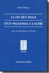 La fin des maux d'un pausanias à l'autre. 9782251380735