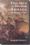 England and the spanish armada. 9780300106985