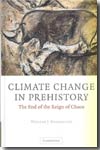 Climate change in Prehistory. 9780521824095