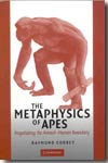 The methaphysics of apes