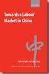 Towards a labour market in China. 9780199245277
