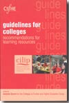 Guidelines for colleges. 9781856045513