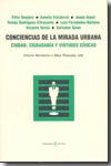 Conciencias de la mirada urbana. 9788493418311