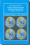 An introduction to three-dimensional climate modeling. 9781891389351