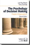 The psychology of decision making