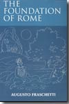 The foundation of Rome. 9780748621217