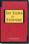 Six sigma for everyone. 9780471281566