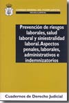 Prevención de Riesgos Laborales, salud laboral y siniestralidad laboral