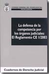 La defensa de la competencia por los Órganos Judiciales. 9788489324091