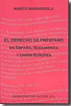 El derecho de préstamo en España, Sudamérica y Unión Europea