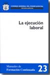 La ejecución laboral. 9788496518087