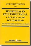 Tendencias en exclusión social y políticas de solidaridad. 9788486497651