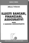 Illeciti bancari, finanziari, assicurativi