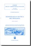 Deontologie e tecnica del penalista. 9788814122408