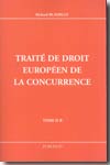 Traité de Droit européen de la concurrence