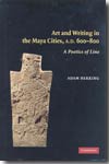 Art and writing in the Maya Cities, A.D. 600-800. 9780521842464