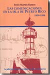 Las comunicaciones en la isla de Puerto Rico. 9781933352220