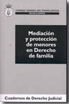 Mediación y protección de menores en Derecho de familia. 9788496518247