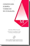 Constitución Europea y Derecho de ciudanía. 9788484810650