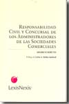 Responsabilidad civil y concursal de los administradores de las sociedades comerciales. 9789875921108