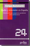 Radio y televisión en España. 9788497841634