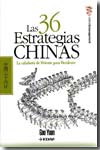 Las 36 estrategias chinas. 9788441418196