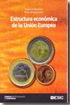 Estructura económica de la Unión Europea