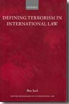 Defining terrorism in international Law. 9780199295975