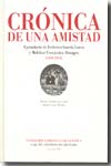 Crónica de una amistad. 9788492201495