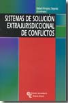 Sistemas de solución extrajurisdiccional de conflictos