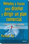 Métodos y trucos para diseñar y dirigir un plan comercial