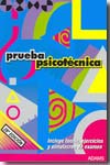 Prueba psicotécnica. 9788498183085