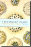 The intelligibility of nature. 9780226139487