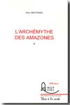 L'archémythe des amazones. 9782284020400