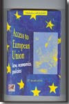 Acces to Europen Union. 9782930119410