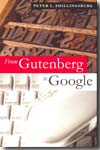 From Gutenberg to Google. 9780521683470