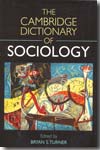 The Cambridge dictionary of sociology. 9780521540469