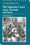 The Supreme Court under Marshall and Taney