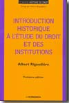 Introduction historique à l'étude du Droit et des institutions. 9782717852585