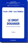 Le Droit douanier