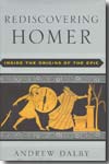 Rediscovering Homer